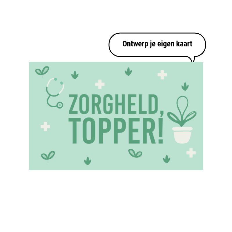 dag van de zorg wenskaart - tasty present