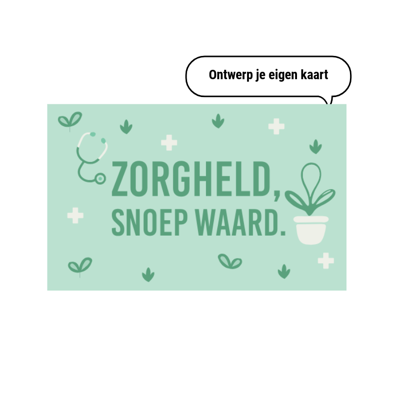 dag van de zorg wenskaart - tasty present